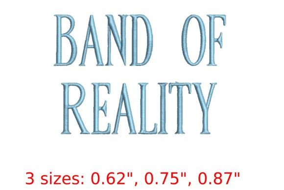 Band of Reality Font: A Bold Embroidery Choice for Creative Projects