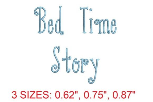 Bed Time Story Embroidery Font Review for Business Use