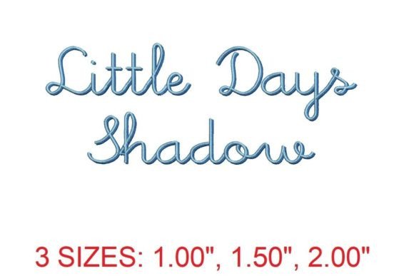 Little Days Shadow Font: A Review for Apparel Embroidery Projects