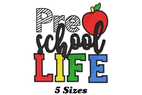 Pre School Life Embroidery Design