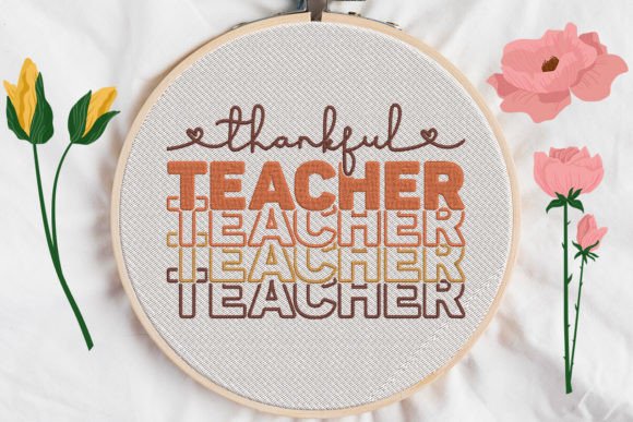 Thankful Teacher Embroidery Design